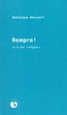 Rompre !