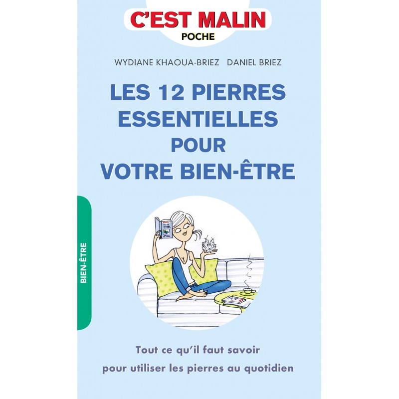 Les 12 pierres essentielles pour votre bien-être