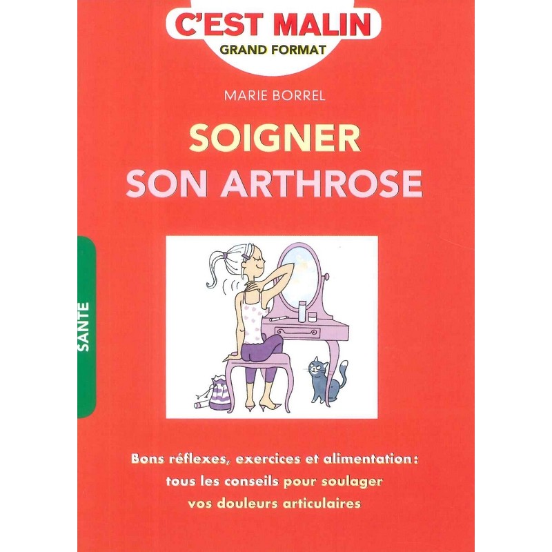 Soigner son arthrose