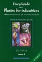 Encyclopédie des Plantes bio-indicatrices Tome 2