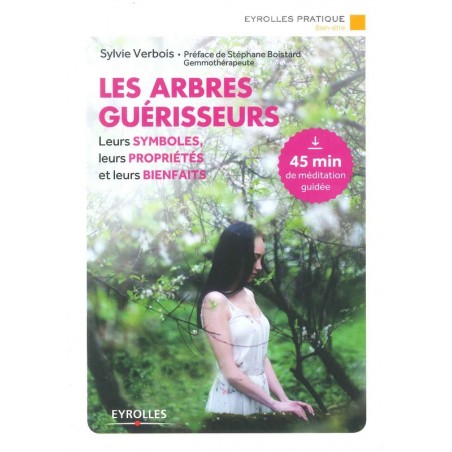 Les arbres Guérisseurs