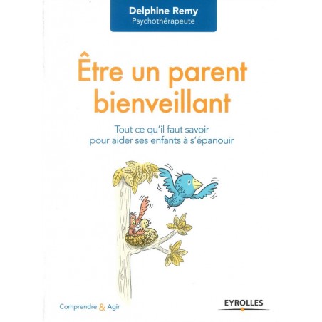 Etre un parent bienveillant