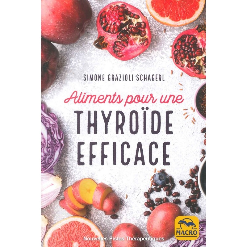 Aliments pour une thyroïde efficace