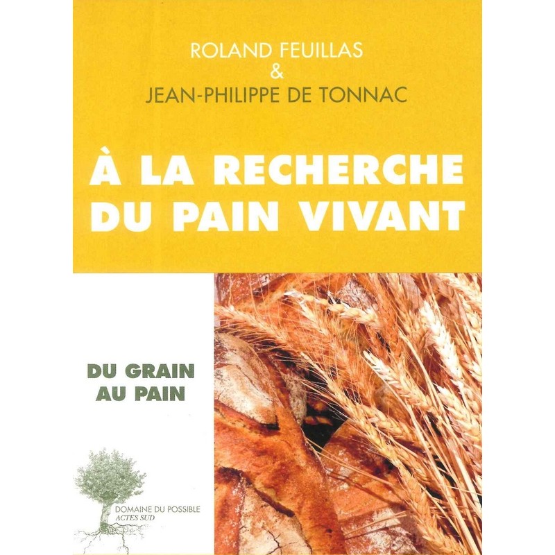 A la recherche du pain vivant