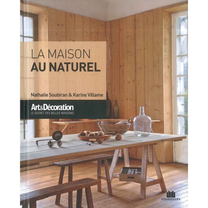 La Maison au naturel