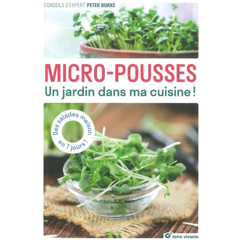 Micro-pousses Un jardin dans ma cuisine !