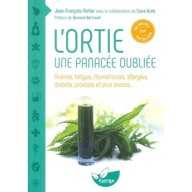 L'Ortie, une panacée oubliée