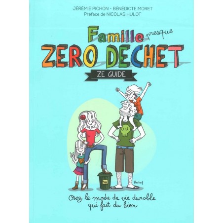 Famille presque zéro déchet