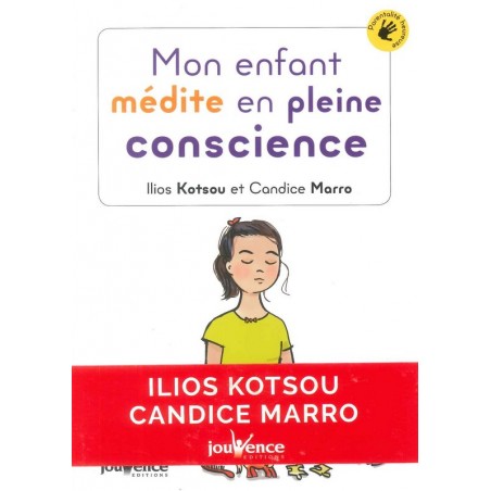 Mon Enfant médite en pleine conscience