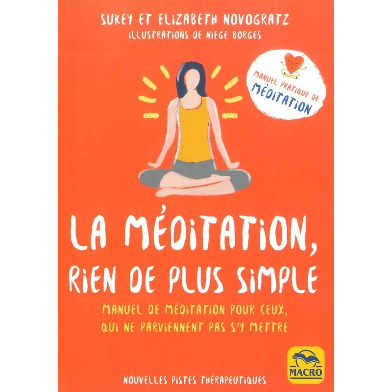 La Méditation rien de plus simple