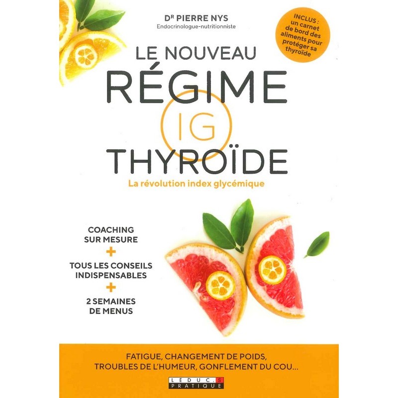 Le Nouveau régime IG thyroïde