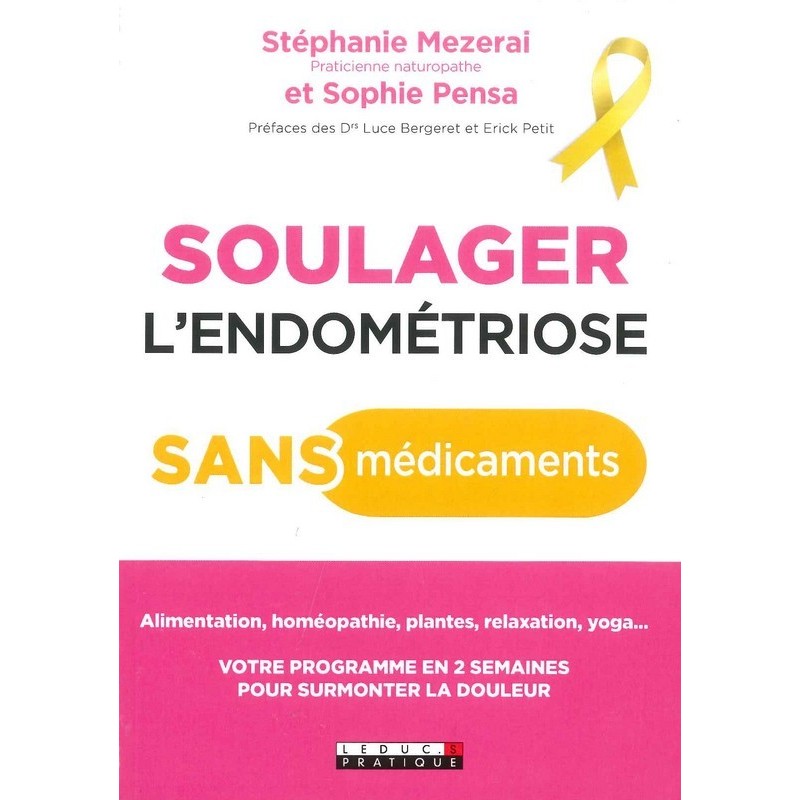 Soulager l’endométriose sans médicaments