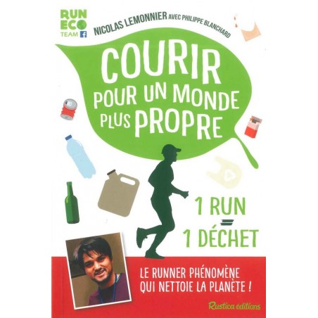 Courir pour un monde plus propre