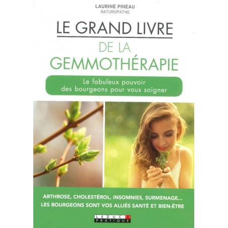 Le Grand livre de la gemmothérapie