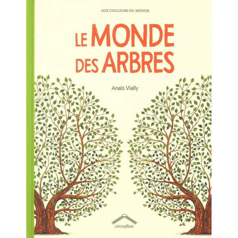 Le Monde des arbres