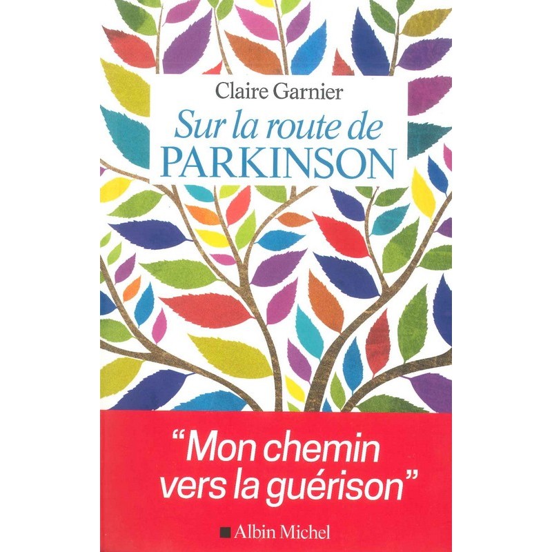 Sur la route de Parkinson
