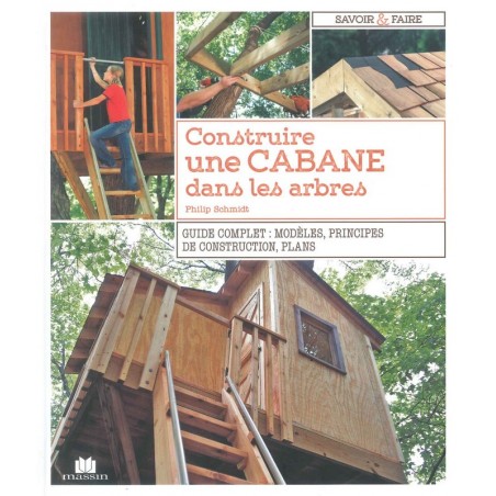 Construire une cabane dans les arbres