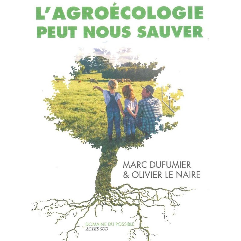 L'agroécologie peut nous sauver