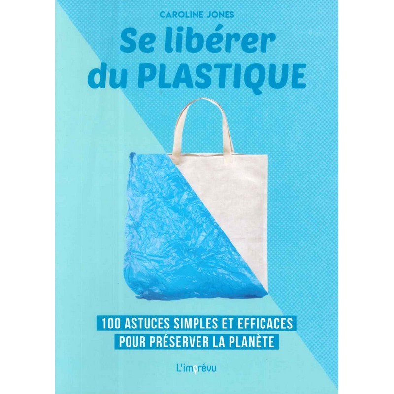 Se libérer du plastique