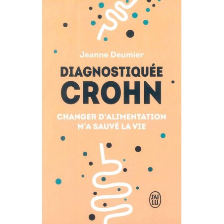 Diagnostiquée Crohn