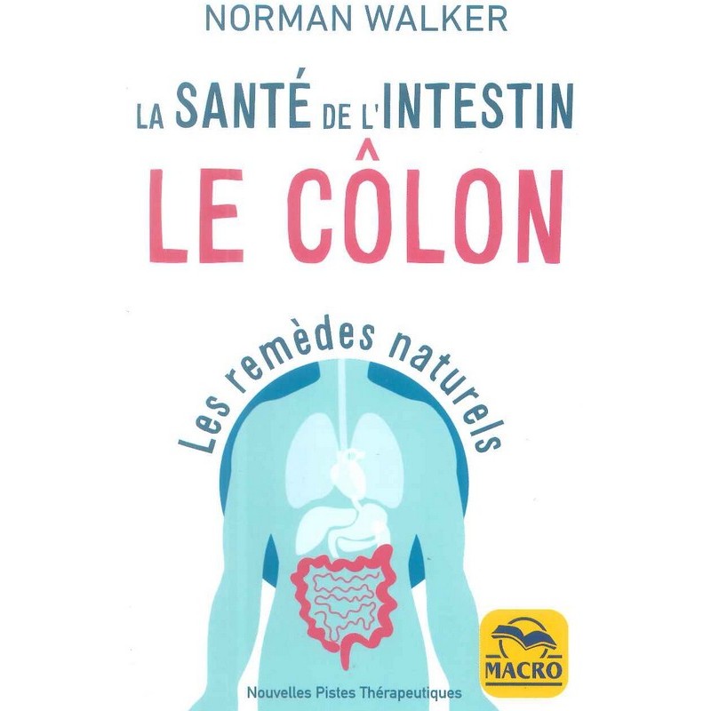 La Santé de l'intestin - Le côlon