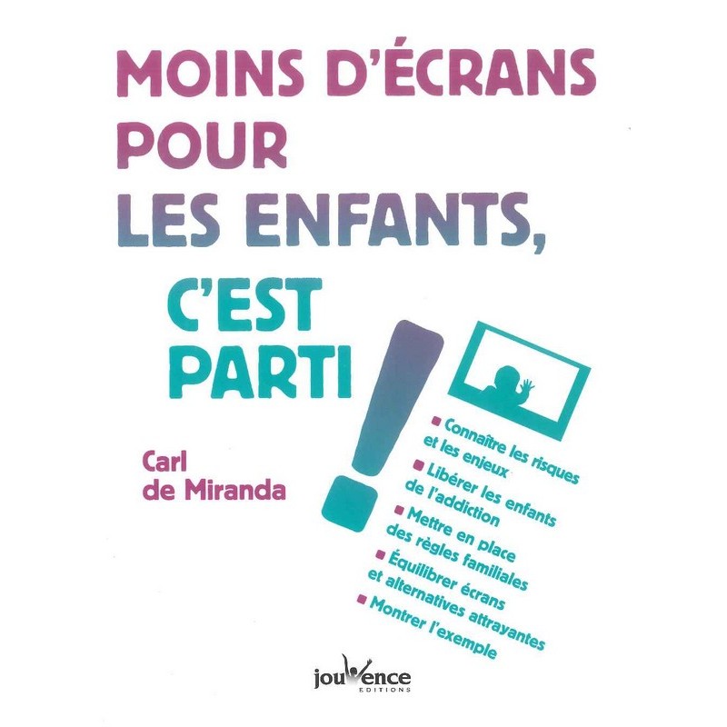 Moins d'écrans pour les enfants, c'est parti!