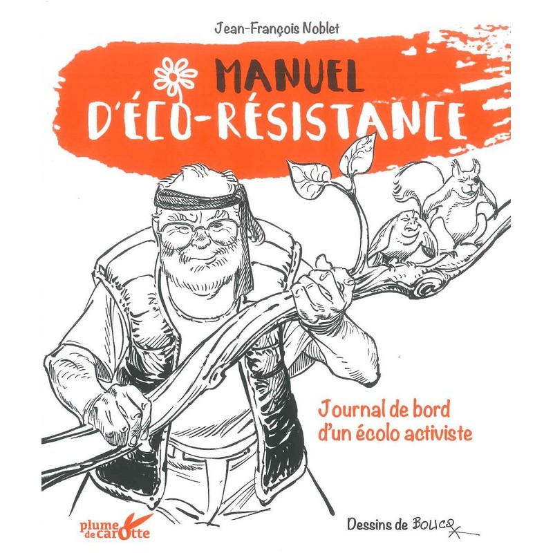 Manuel d'éco-résistance