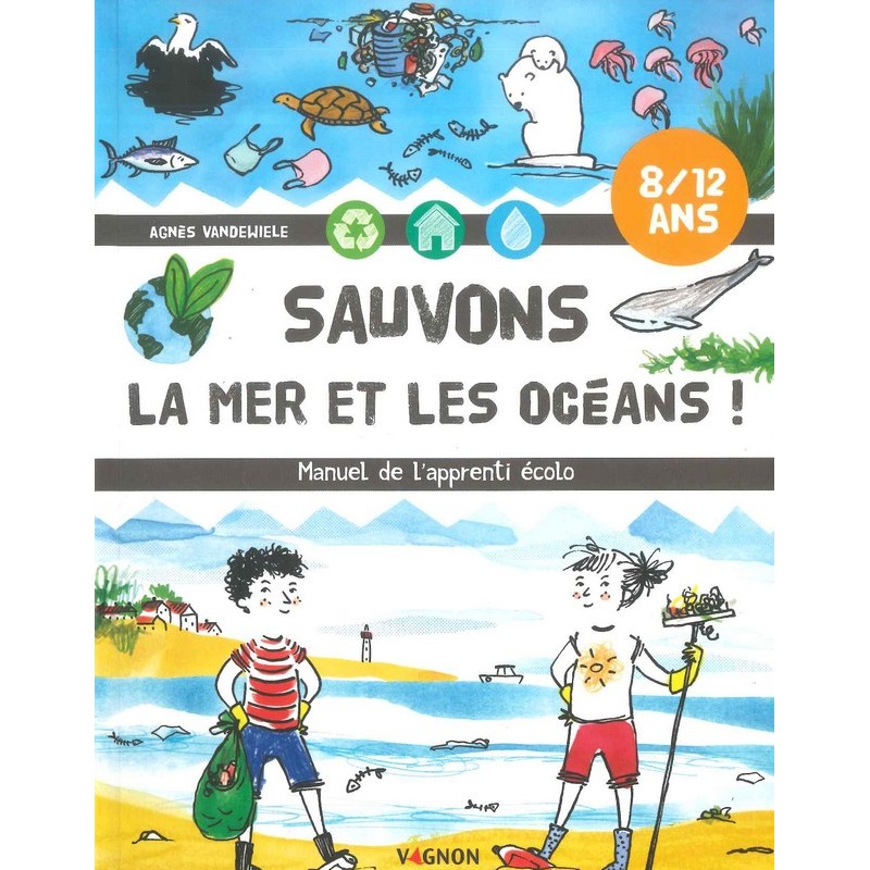 Sauvons la mer et les océans!