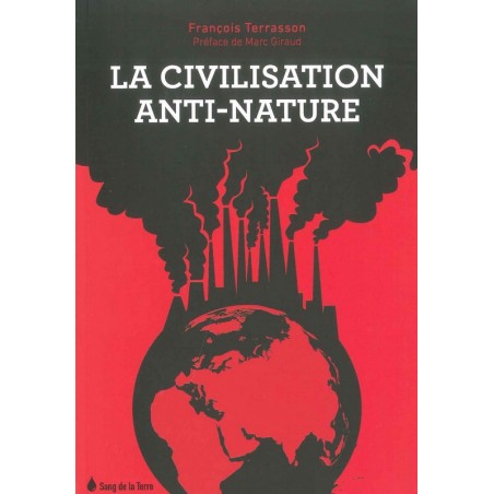 La Civilisation anti-nature