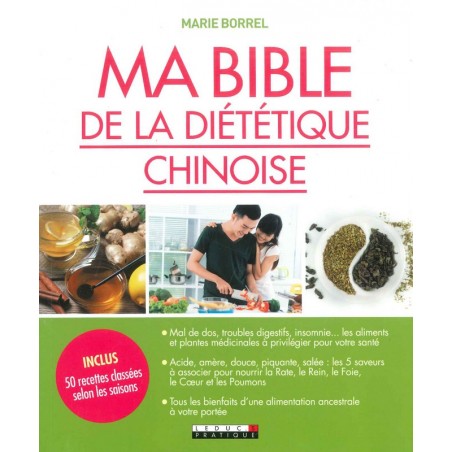 Ma Bible de la diététique chinoise