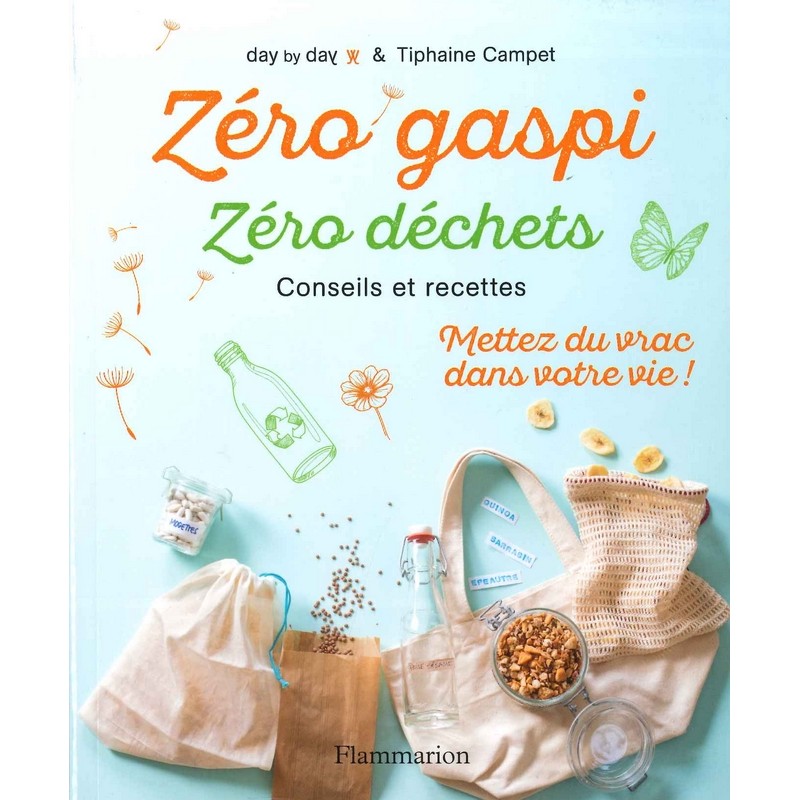 Zéro gaspi zéro déchets