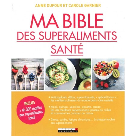 Ma Bible des superaliments santé