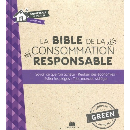La Bible de la consommation responsable