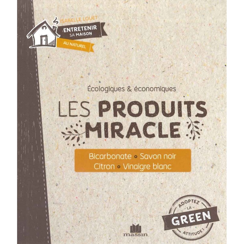 Les Produits miracle