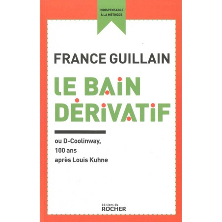 Le bain dérivatif 