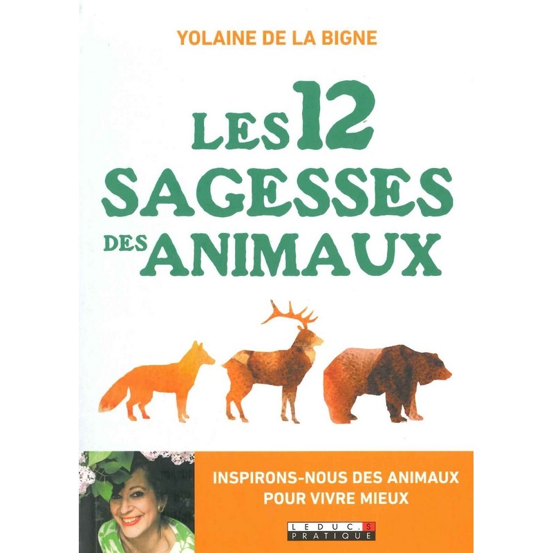 Les 12 sagesses des animaux