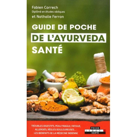 Guide de poche de l'ayurvéda santé