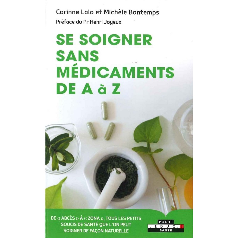 Se soigner sans médicaments de A à Z