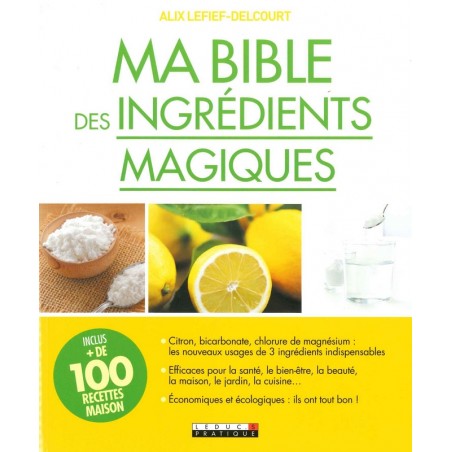 Ma Bible des ingrédients magiques