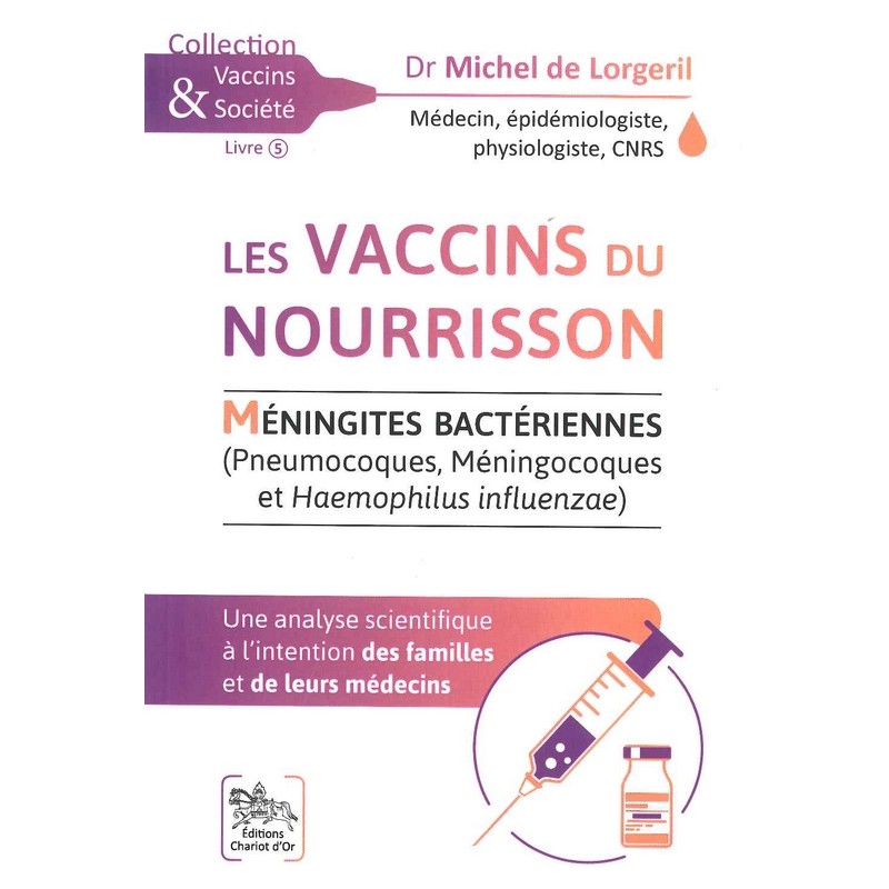 Les Vaccins du nourrisson - Méningites bactériennes