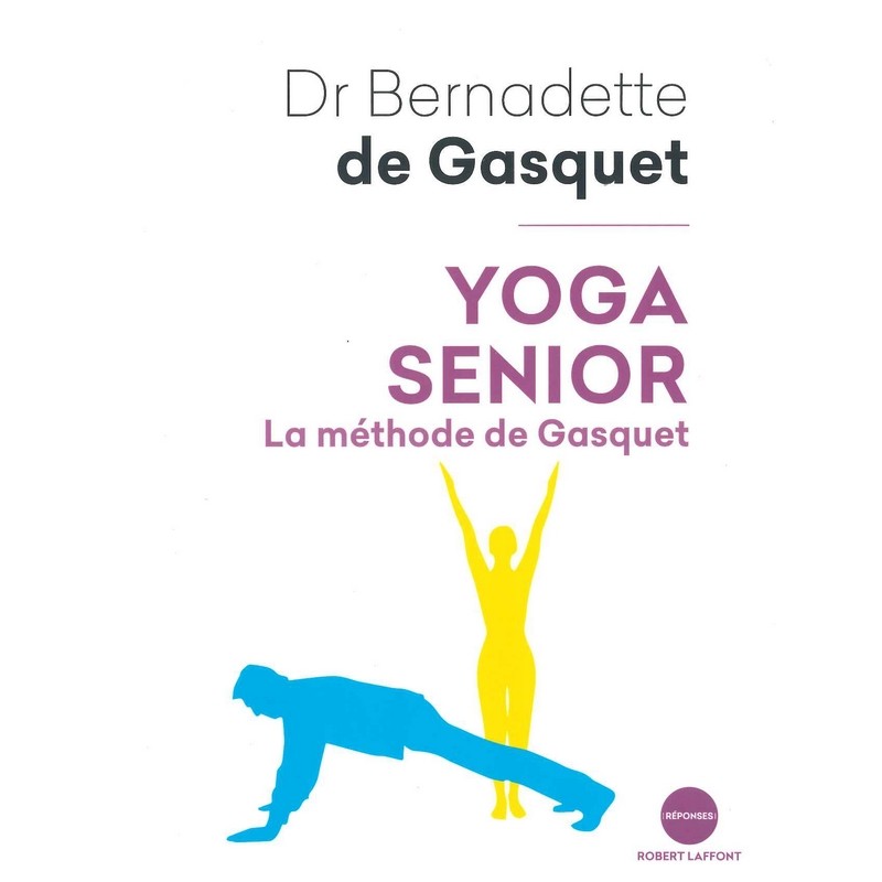 Yoga senior - La méthode de Gasquet