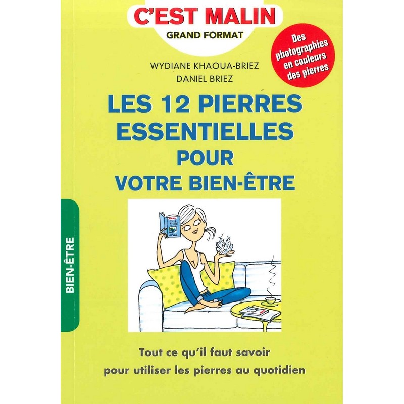 Les 12 pierres essentielles pour votre bien-être