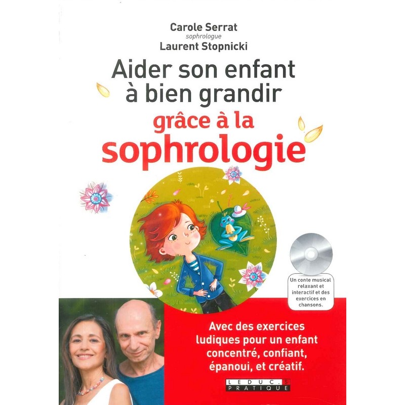 Aider son enfant à bien grandir grâce à la sophrologie