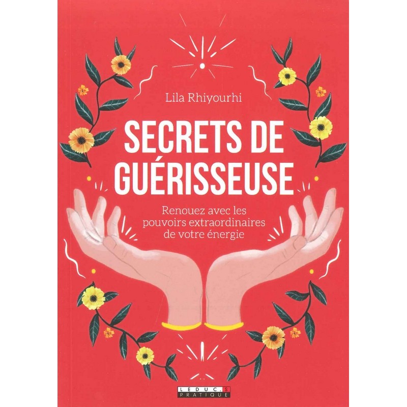 Secrets de guérisseuse