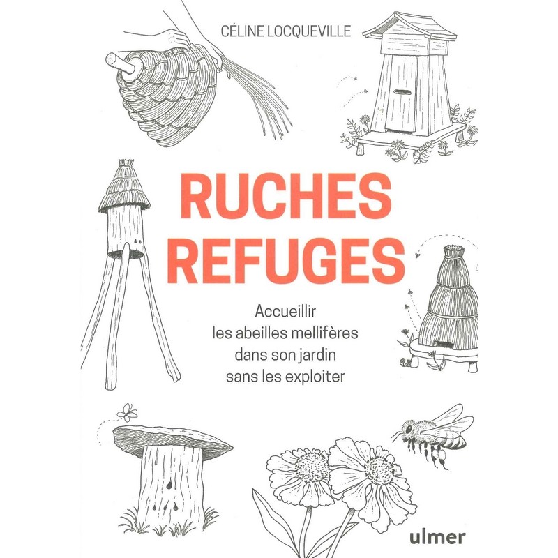 Ruches refuges