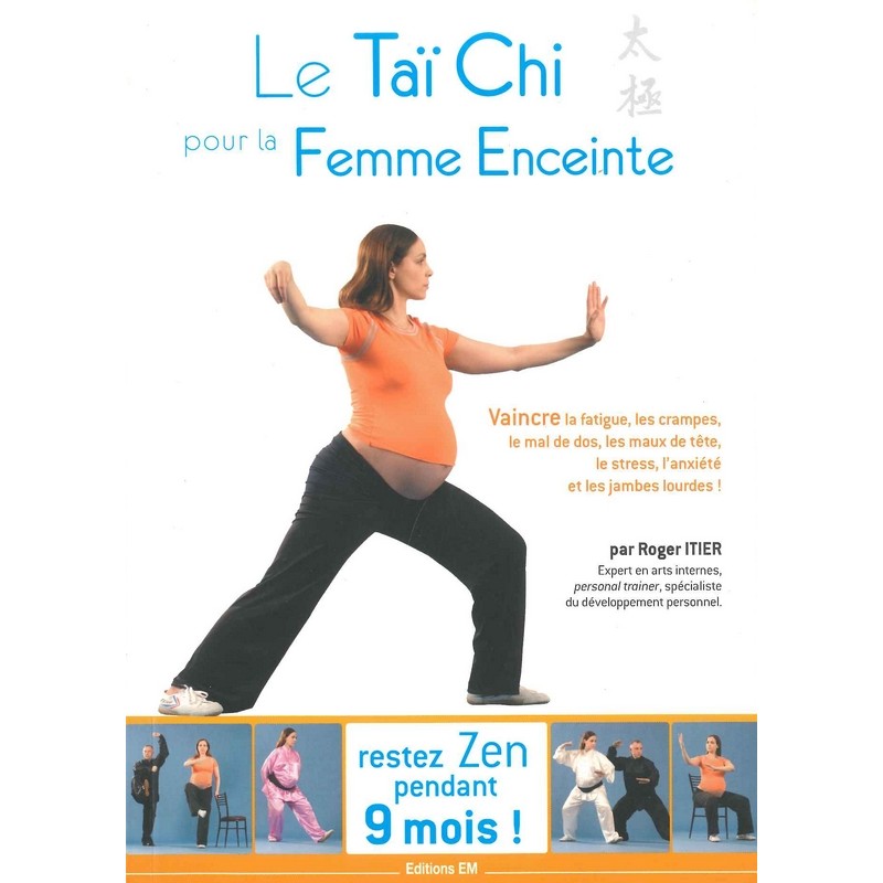 Le Taï chi pour la femme enceinte