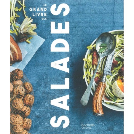 Le Grand livre des salades