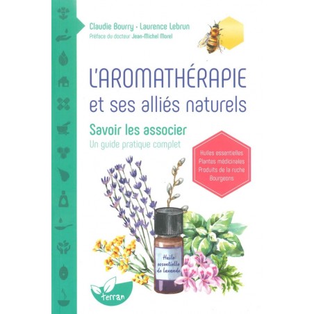 L'aromathérapie et ses alliés naturels