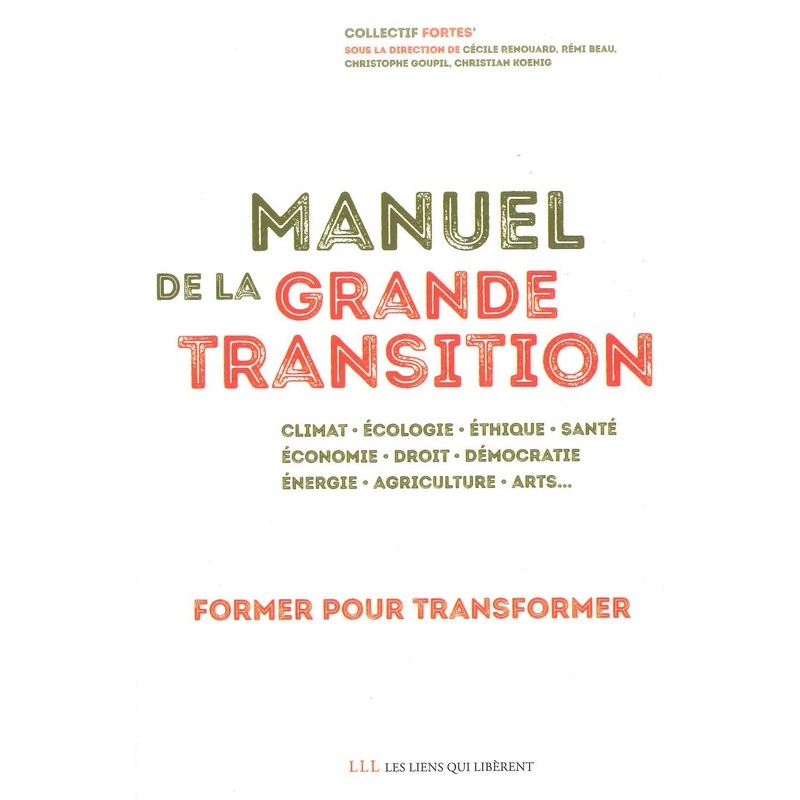 Manuel de la grande transition