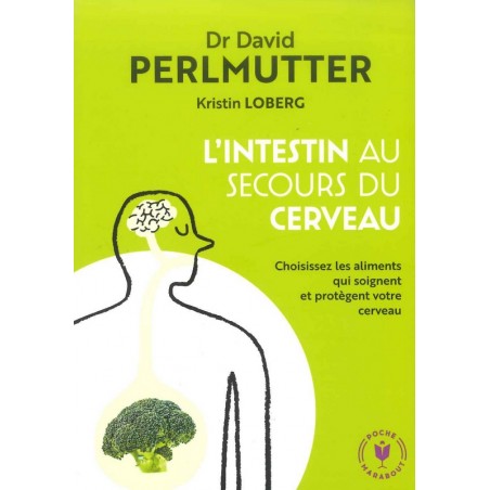 L'Intestin au secours du cerveau